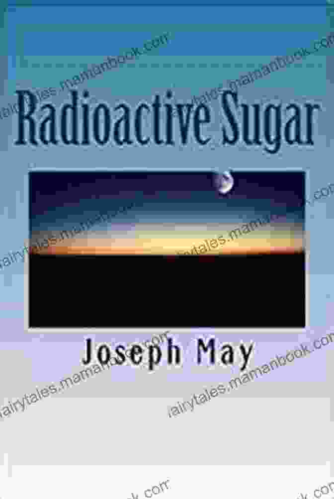 A Photograph Of The Book Radioactive Sugar By Julia London, With A Dark And Mysterious Cover Depicting A Woman's Silhouette Set Against A Radioactive Symbol Radioactive Sugar Julia London