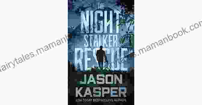 Cover Art Of The Night Stalker Rescue Shadow Strike Novella, Depicting A Team Of Soldiers In Combat Gear, Their Faces Masked And Weapons At The Ready. The Night Stalker Rescue: A Shadow Strike Novella