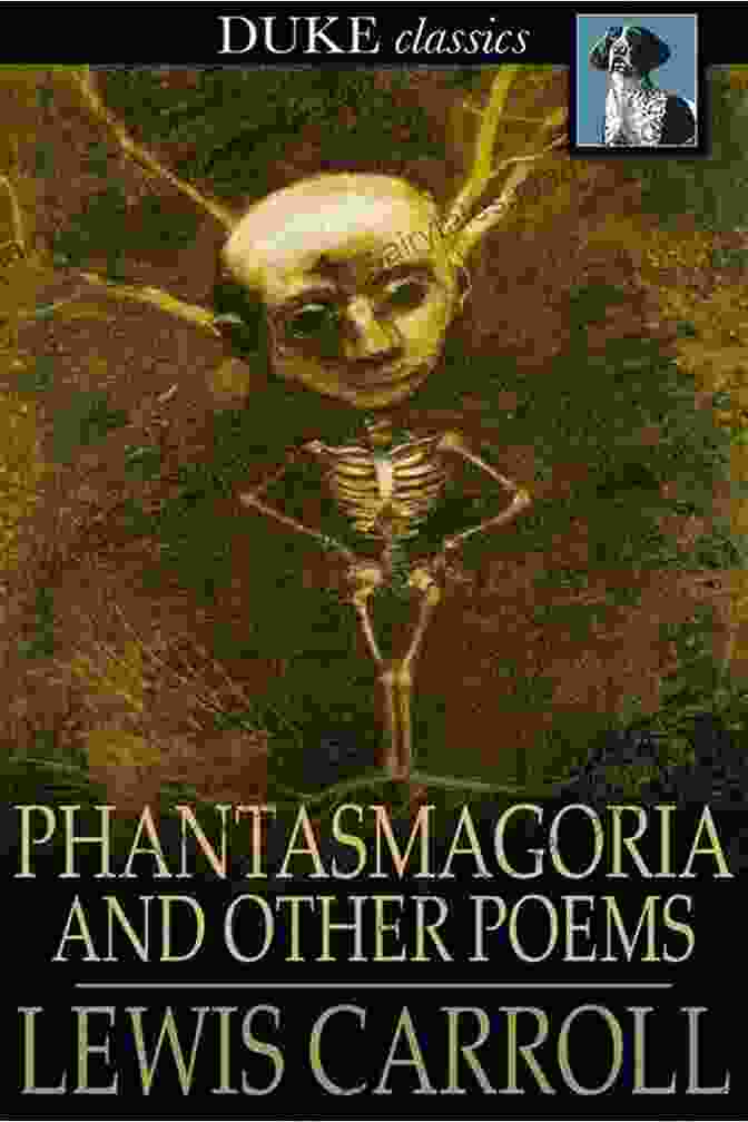 Phantasmagoria And Other Poems Book Cover, Featuring An Intricately Designed Title In A Highly Ornate Frame, Evoking A Sense Of Mystery And Enchantment Phantasmagoria And Other Poems (Literary Classics)