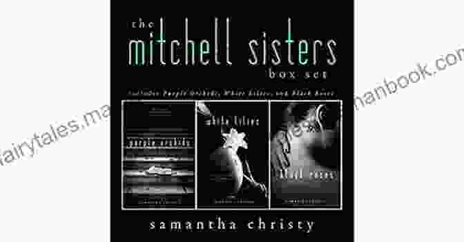 Purple Orchids: A Vibrant Canvas Of Passion, Mystery, And Sisterhood, Painted With Vivid Imagery And Captivating Storytelling In The Mitchell Sisters Series. Purple Orchids (The Mitchell Sisters Series)
