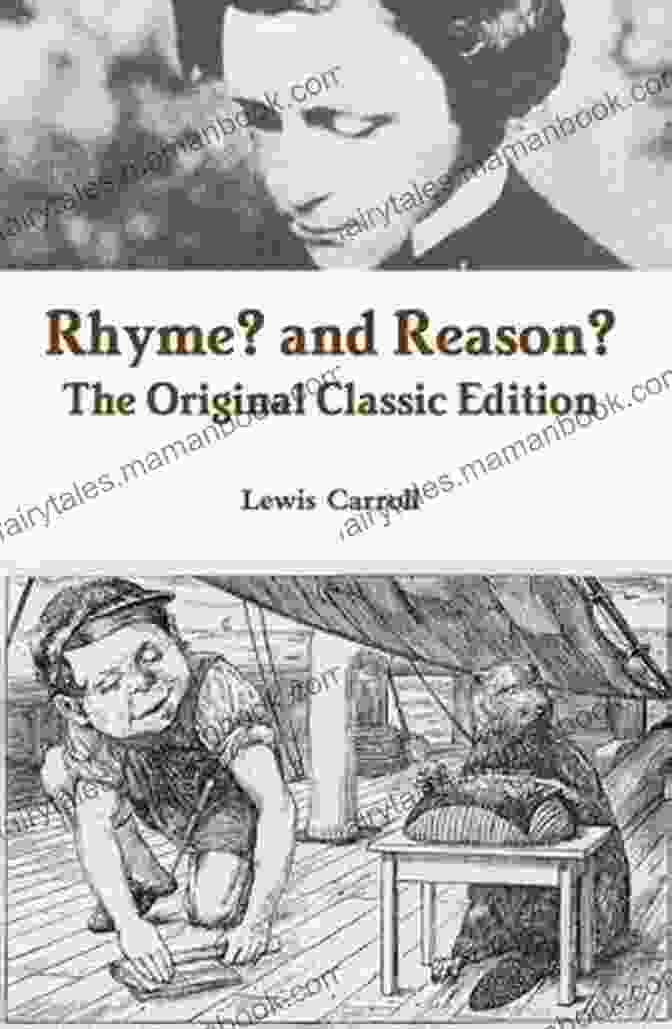 Rhyme And Reason By Lewis Carroll Rhyme? And Reason? Lewis Carroll