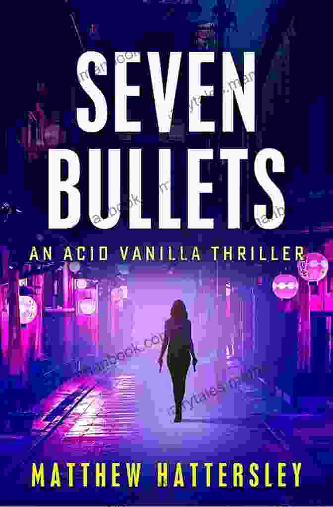 Seven Bullets Acid Vanilla Seven Bullets (Acid Vanilla 2)