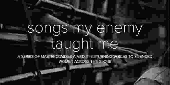 Songs My Enemy Taught Me By Louise Erdrich Songs My Enemy Taught Me