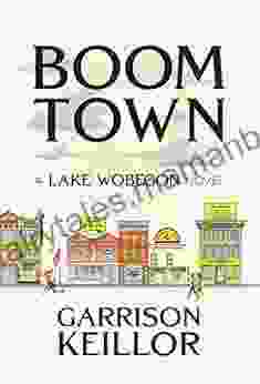 Boom Town: A Lake Wobegon Novel