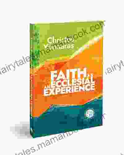 Faith As An Ecclesial Experience
