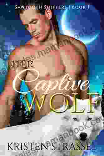 Her Captive Wolf (Sawtooth Shifters 1)