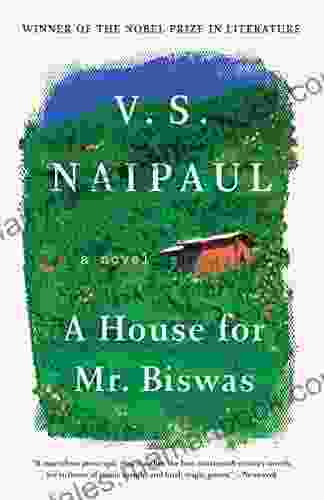A House For Mr Biswas: A Novel (Vintage International)