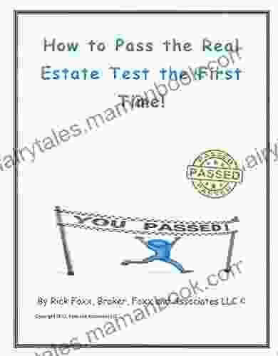 How To Pass The Real Estate Test The First Time : Insider S Guide On How To Pass The 1st Time You Take The Test (1129FI 4)