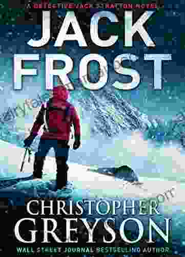 Jack Frost: Detective Jack Stratton Mystery Thriller