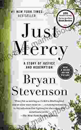 Just Mercy: A Story Of Justice And Redemption
