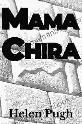 Mama Chira: How To Negotiate With An Emperor