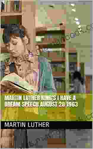 Martin Luther King S I Have A Dream Speech August 28 1963 (number One 1)