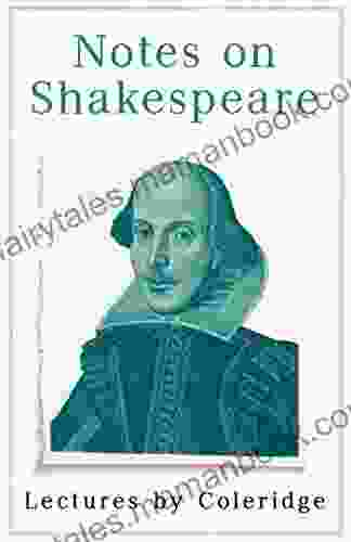 Notes On Shakespeare Lectures By Coleridge