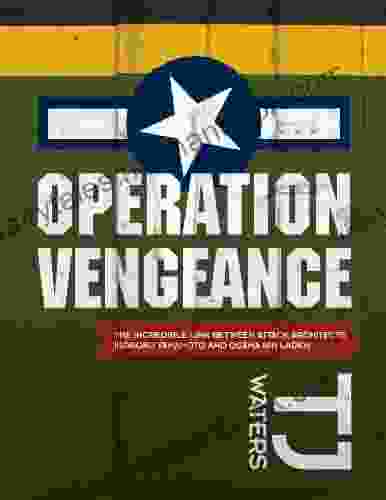 Operation Vengeance TJ Waters