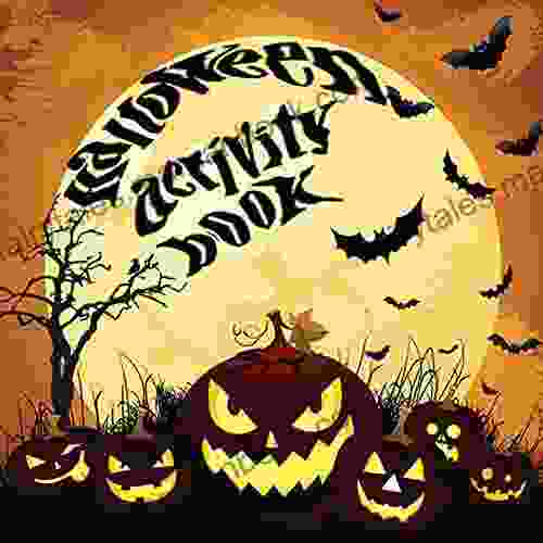Halloween Activity Book: Puzzles Labyrinths Word Search And More For Kids