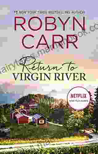 Return To Virgin River: A Novel
