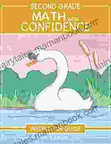 Second Grade Math With Confidence Instructor Guide (Math With Confidence)