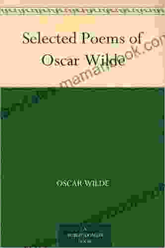 Selected Poems Of Oscar Wilde