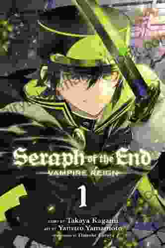 Seraph Of The End Vol 1: Vampire Reign