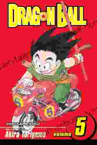 Dragon Ball Vol 5: The Red Ribbon Army (Dragon Ball: Shonen Jump Graphic Novel)