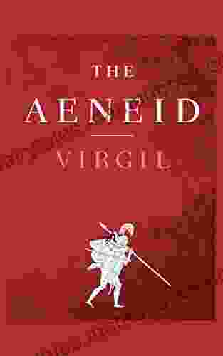 THE AENEID (Annotated) Deborah Smith Parker