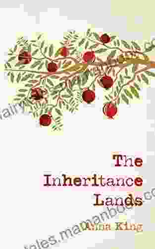 The Inheritance Lands Anna King