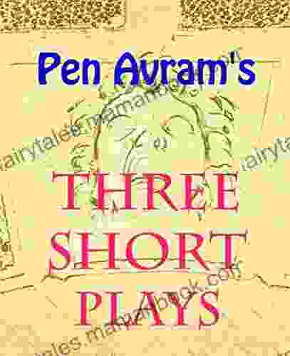 Three Short Plays Mark Doty