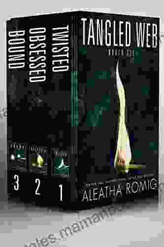 Tangled Web: Boxed Set Aleatha Romig
