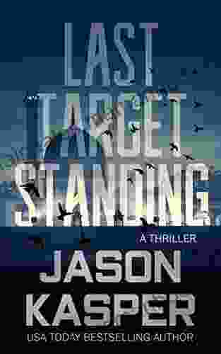 Last Target Standing: A David Rivers Thriller (Shadow Strike 2)
