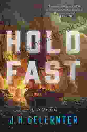 Hold Fast: A Novel (Vol 1) (A Thomas Grey Novel)