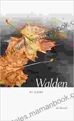 Walden By Haiku Ian Marshall