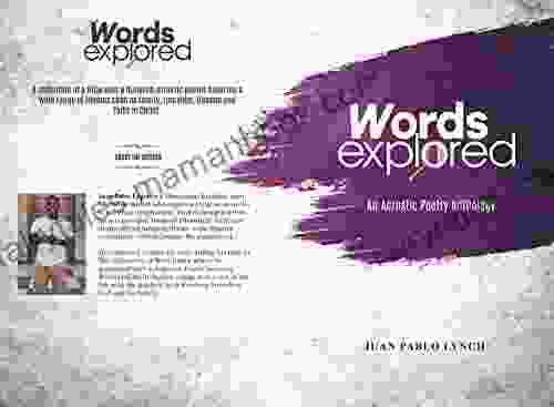 Words Explored: An Acrostic Poetry Anthology